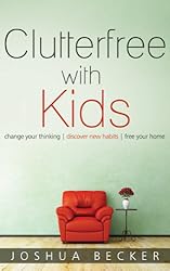 the book cover for Clutterfree with Kids - a book about minimalism with kids; a white arm chair and side table with a lamp sits up against a bare wall