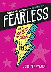 Fearless: The Confidence Journal for Girls 