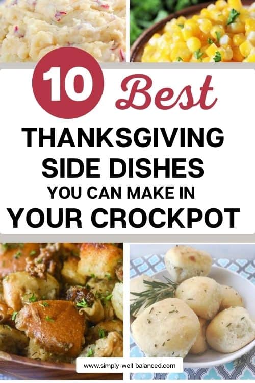 The best Thanksgiving side dish recipes you can make in your crockpot or slow cooker. 