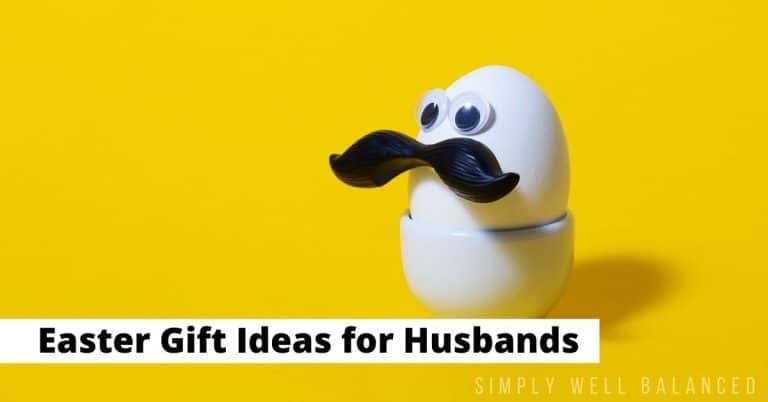 50 Easter Basket Ideas for Husbands: Easter Gifts for Men