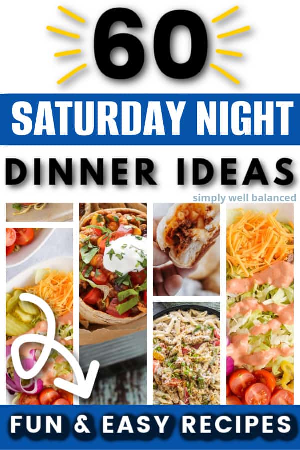 Fun Saturday Night Dinner Ideas