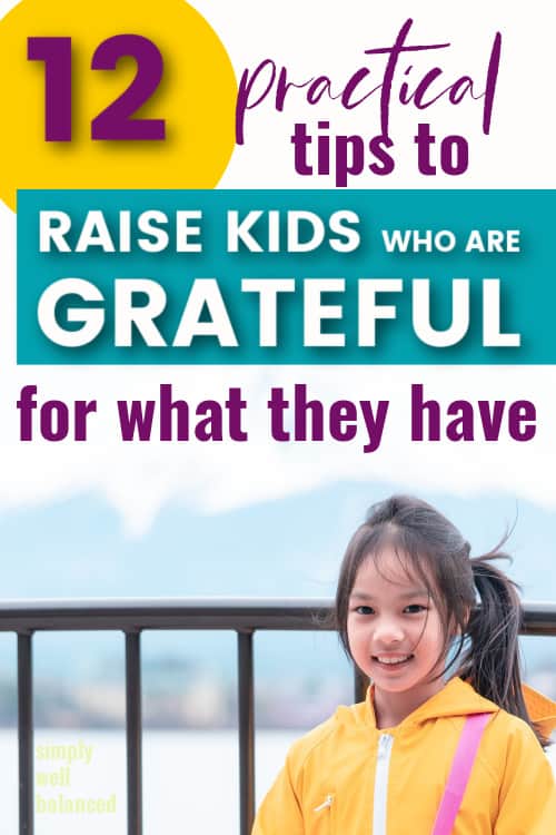 12 tips to raise grateful kids.