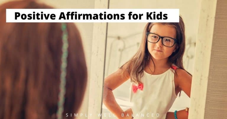 101 Powerful Affirmations for Kids to Build Confidence and Self-Control