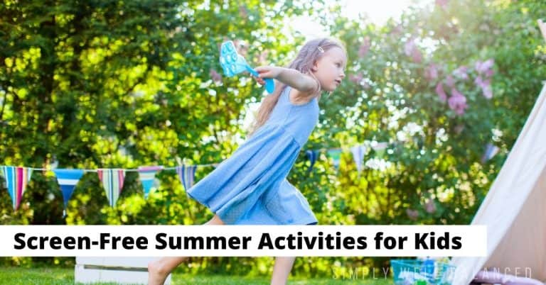 100 Screen-Free Summer Activities Your Kids Will Love
