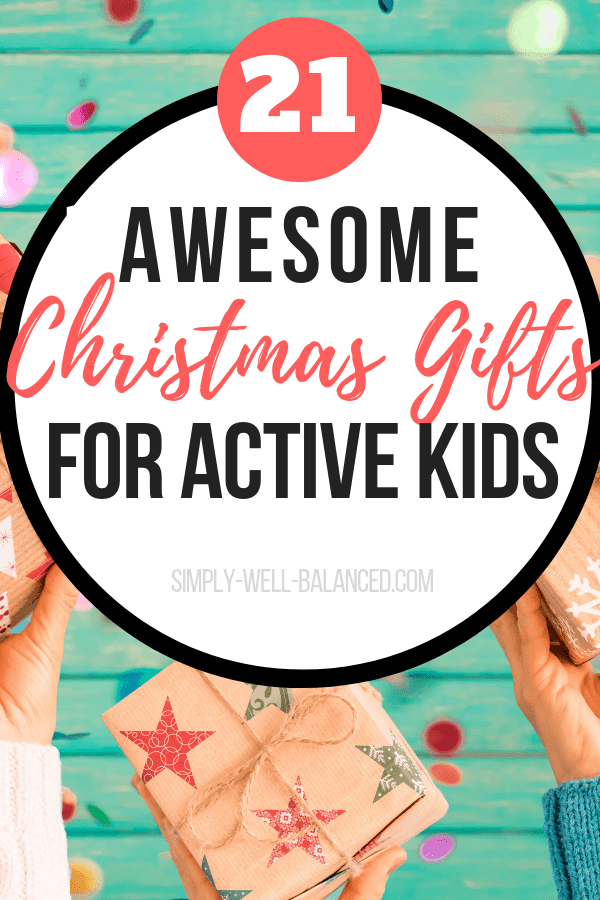 Christmas gift ideas for Active kids. 